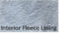 Interior Fleece Lining